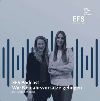 Podcast #17 - Season 2 "Wie Neujahrsvorsätze gelingen" EFS Podcast Cover mit zwei Frauen und dem Titel "Wie Neujahrsvorsätze gelingen".