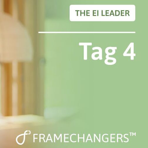 EI Leader Tag 4: Die Kraft der Interaktion und Dankbarkeit.