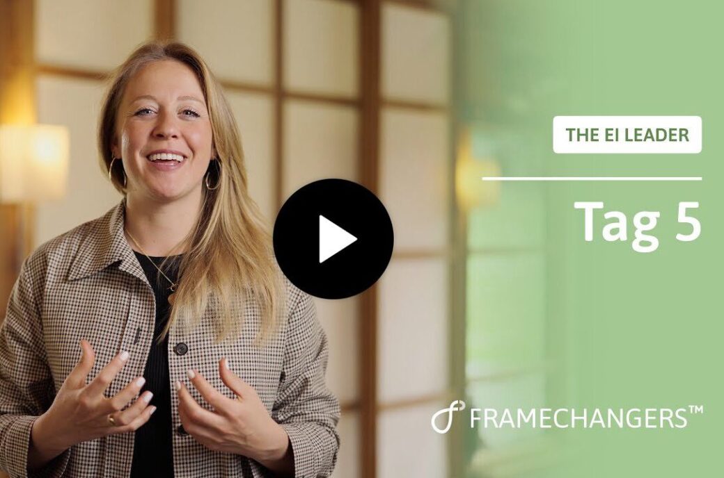 Emotional ansprechende Frau, "The EI Leader Tag 5", Framechangers.